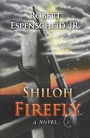 Shiloh Firefly 1466365587 Book Cover