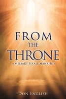 From the Throne: A Message to All Mankind (Seeking Truth) B0DZDZ7GRW Book Cover