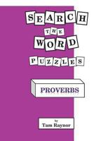 Search the Word Puzzles: Proverbs 148184878X Book Cover