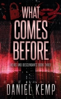 What Comes Before 4824164958 Book Cover