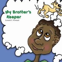 My Brother's Keeper 1478738626 Book Cover