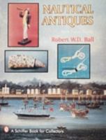 Nautical Antiques: With Value Guide (A Schiffer Book for Collectors) 0887406025 Book Cover
