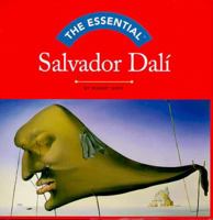 The Essential Salvador Dali (Essential Series (Wonderland Press).) 0810958007 Book Cover