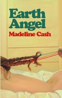 Earth Angel 1955904693 Book Cover