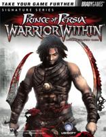Prince of Persia: Warrior Within Official Strategy Guide 0744004829 Book Cover