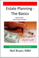 Estate Planning - The Basics: Step by Step Planning Your Estate (Money Action Plan) 1539081575 Book Cover