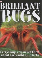 Brilliant Bugs 1405342889 Book Cover