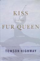 Kiss of the Fur Queen 0385256523 Book Cover