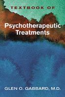 Textbook of Psychotherapeutic Treatments in Psychiatry 1585623040 Book Cover