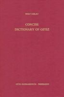 Concise Dictionary of GE]Ez (Classical Ethiopic) 3447028734 Book Cover