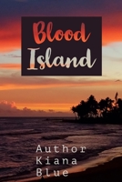 Blood Island: Book Two B08GLW8T8P Book Cover