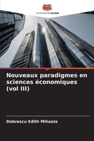 Nouveaux paradigmes en sciences économiques (vol III) 6206073076 Book Cover