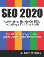 SEO 2020: Actionable, Hands-on SEO, Including a Full Site Audit B084Q9KDMP Book Cover