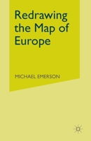 Redrawing the Map of Europe 0333734475 Book Cover