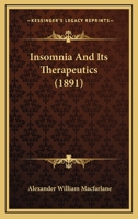 Insomnia and Its Therapeutics 0530718383 Book Cover