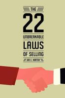 The 22 Unbreakable Laws of Selling 1480133825 Book Cover