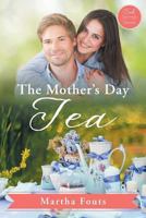 The Mother's Day Tea 1640038477 Book Cover