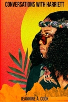 Conversations With Harriett 1714358321 Book Cover