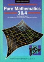 Pure Mathematics 3 & 4 (Advanced Modular Mathematics) 0003223965 Book Cover