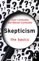 Skepticism: The Basics 1032077093 Book Cover