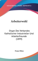 Arbeiterwohl 1160793654 Book Cover