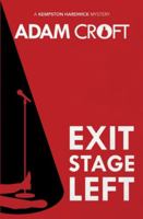 Exit Stage Left 1912599139 Book Cover