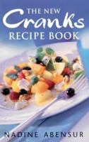 The New Cranks Recipe Book 0753800373 Book Cover