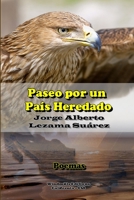 Paseo Por Un Pais Heredado 1329461517 Book Cover