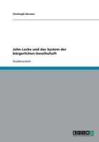 John Locke und das System der b�rgerlichen Gesellschaft 3640232275 Book Cover