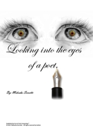 Looking into the eyes of spoet 147174843X Book Cover