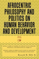 Afrocentric Philosophy and Politics on Human Behavior and Development 1524643610 Book Cover