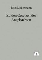 Zu Den Gesetzen Der Angelsachsen 1240013086 Book Cover