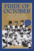 Pride of October: What it Was to Be Young and a Yankee 0446692697 Book Cover