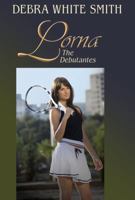 Lorna (The Debutantes, Book 2) 0736919309 Book Cover
