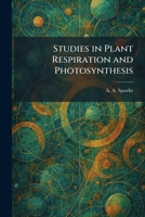 Studies in Plant Respiration and Photosynthesis 1025356969 Book Cover