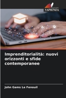 Imprenditorialità: nuovi orizzonti e sfide contemporanee (Italian Edition) 6206764141 Book Cover