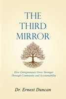 The Third Mirror: A Parable of Entrepreneurial Accountability B0GG3GQWHT Book Cover
