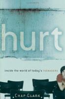 Hurt: Inside the World of Today's Teenagers