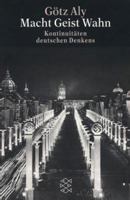 Macht, Geist, Wahn. 3596139910 Book Cover
