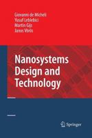 Nanosystems Design and Technology 1489983880 Book Cover