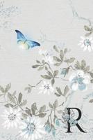 Christian Bible Study Prayer Journal - Serenity Butterfly in Flight - Letter R: Monogramed Praise and Worship Religious Devotional Sermon Notebook 1092830243 Book Cover