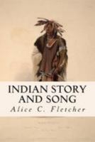 Indian Story and Song 1512163600 Book Cover