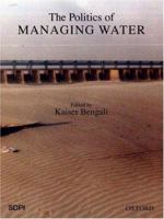 The Politics of Managing Water 0195797922 Book Cover