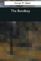 The Bondboy 8027342759 Book Cover