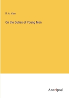 On the Duties of Young Men 3382804808 Book Cover