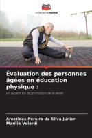 Évaluation des personnes âgées en éducation physique 620728724X Book Cover