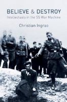 Croire et détruire: Les intellectuels dans la machine de guerre SS (Divers Histoire) 0745660274 Book Cover