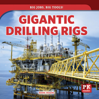 Gigantic Drilling Rigs 1725326655 Book Cover