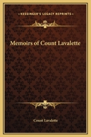 Memoirs of Count Lavalette 1162616342 Book Cover
