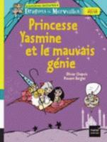 Princesse Yasmine Et Le Mauvais Genie 221897052X Book Cover